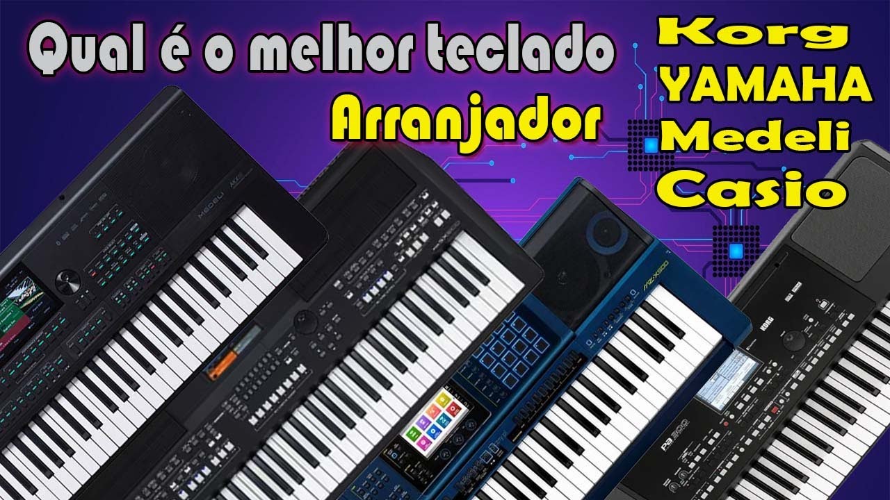 Qual o melhor teclado arranjador?