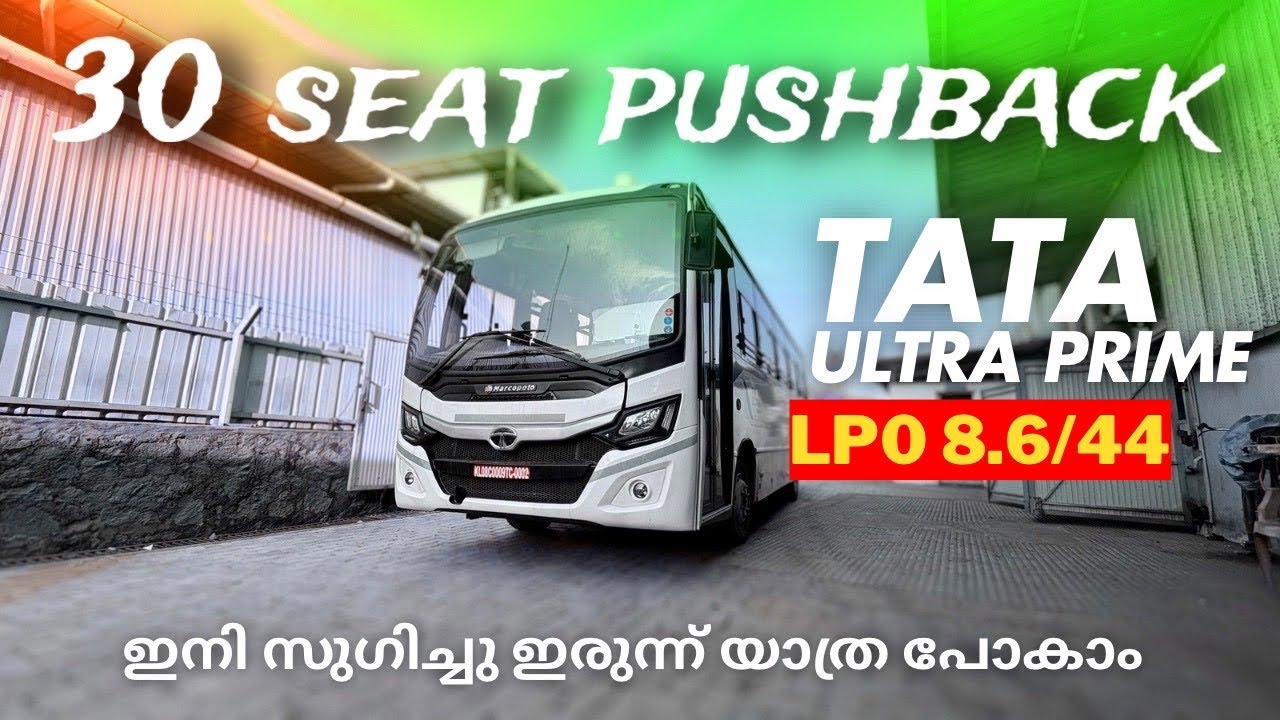 30 seat A/c pushback mini bus🥰Tata ultra prime LPO 8.6/44 Bus Bs6 Malayalam review | top features