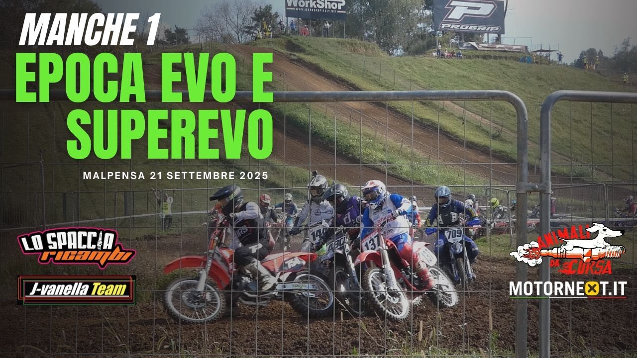 MOTORNEXT 2025 Malpensa epoca  evo superevo manche 1