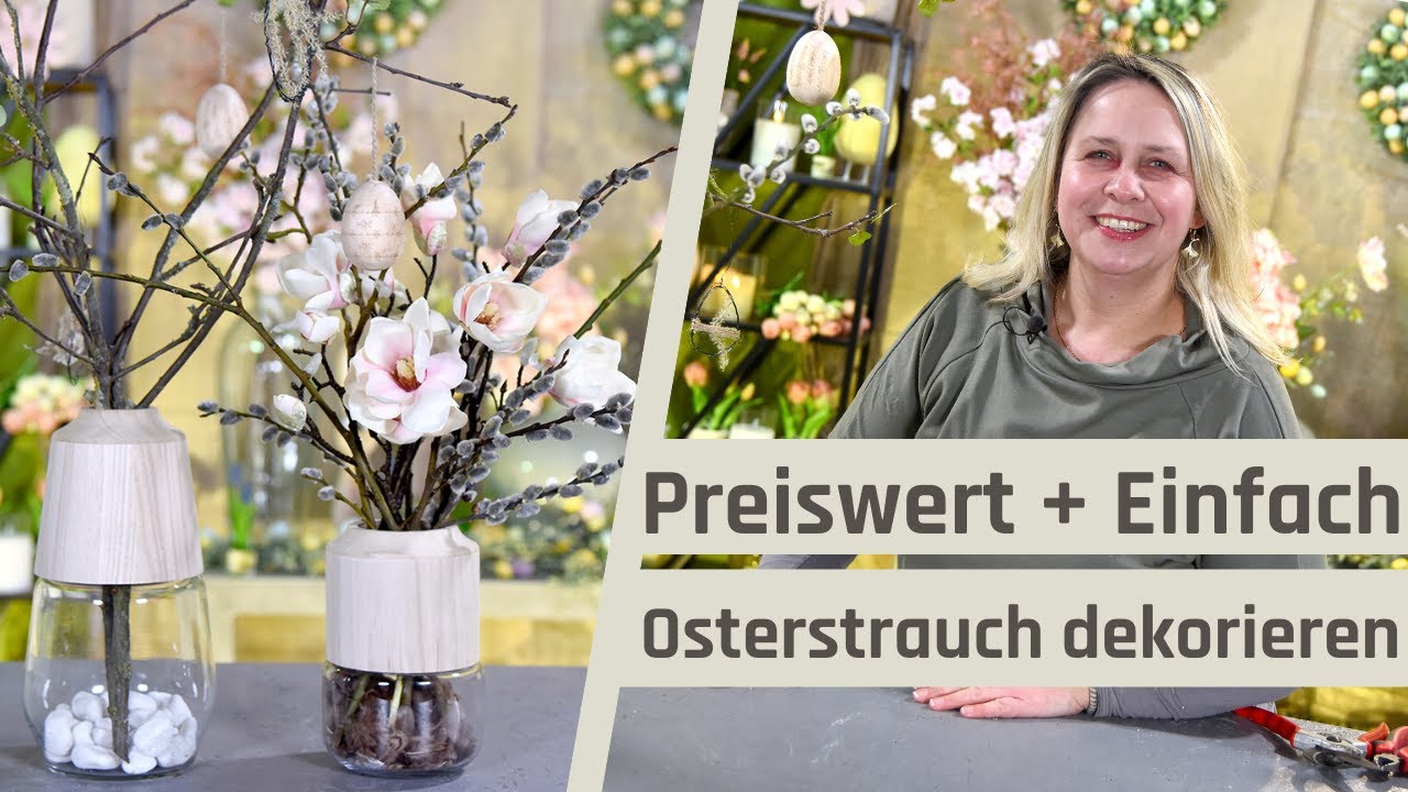 Osterstrauß Deko Ideen [Osterdeko selber machen] Osterstrauch preiswert und einfach dekorieren