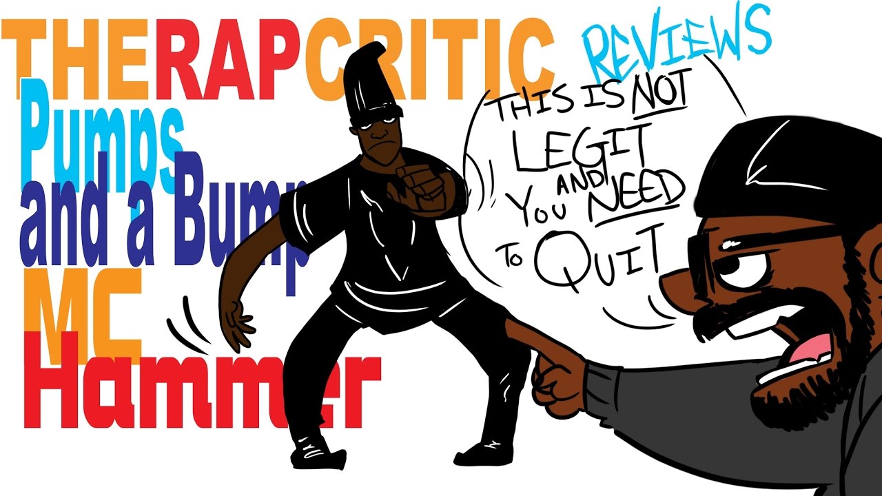 Rap Critic: MC Hammer - Pumps and a Bump