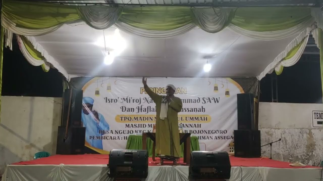 Peringatan Isro' mi'roj Nabi Muhammad SAW dan Haflah AKhirussanah TPQ.MADIN NASIRUL UMMAH