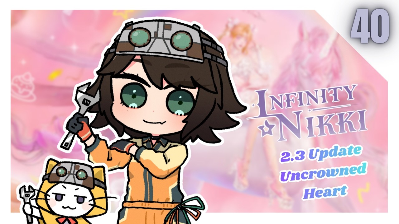 【Infinity Nikki】40 Steams Of Pure Fashion!【Akemi 