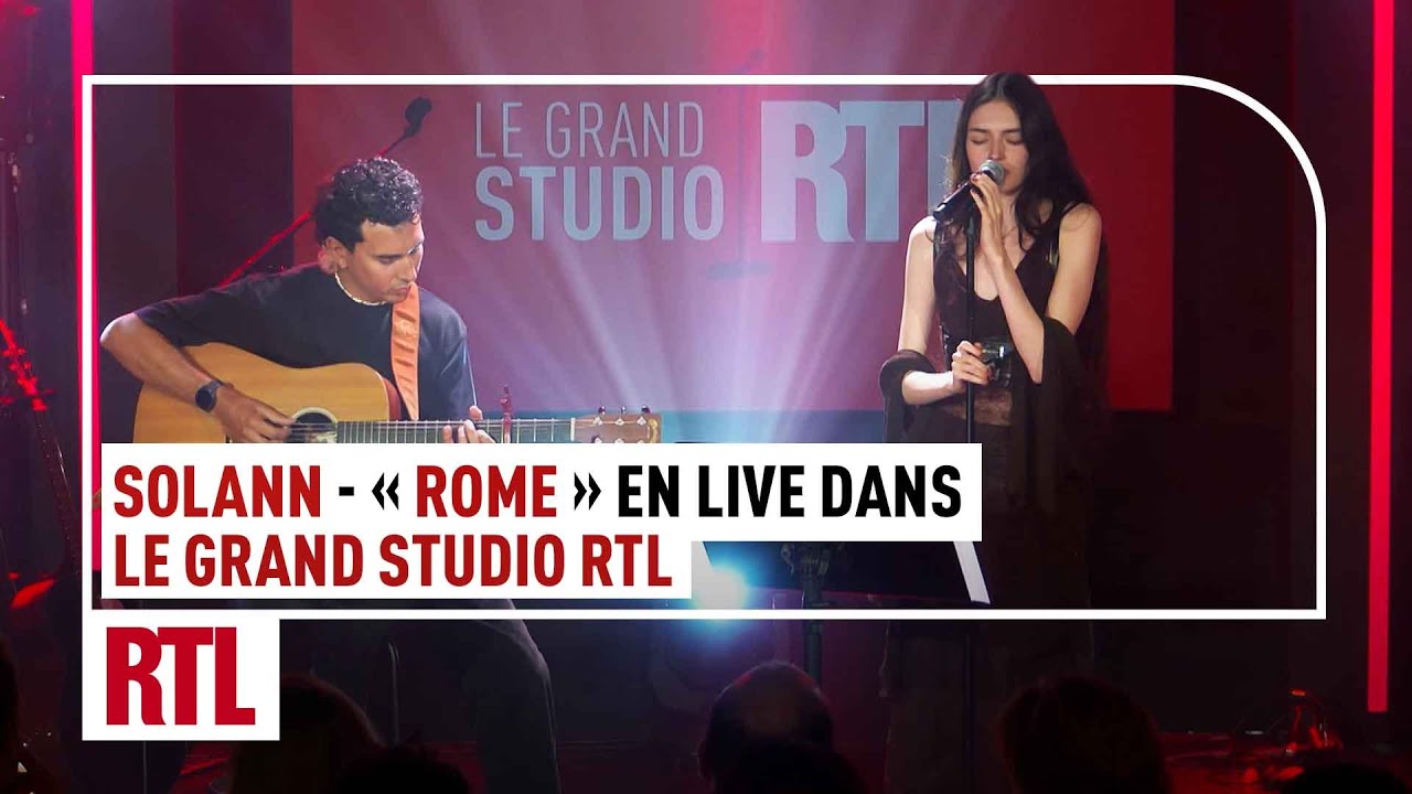 Solann – Rome (Live) Le Grand Studio RTL