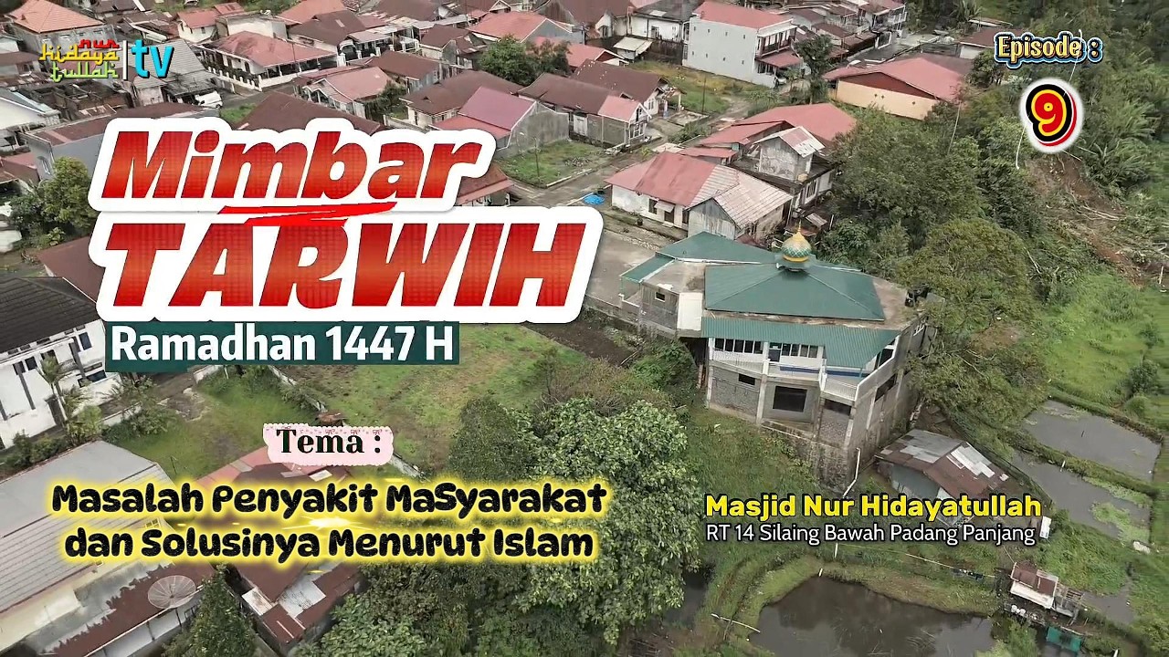 Mimbar Tarwih 26 Feb 2026 ; Penyakit Masyarakat