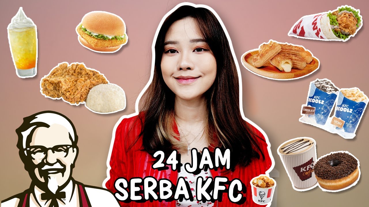 24 JAM MAKAN KFC!