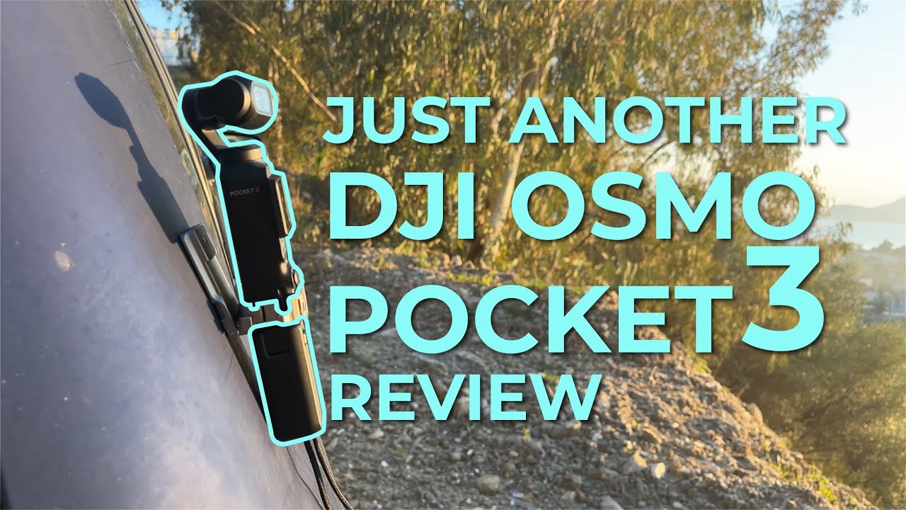 Just Another Osmo Pocket 3 Review