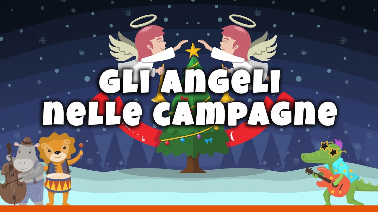 GLI ANGELI NELLE CAMPAGNE - Canzone di Natale per bambini (Con testo)