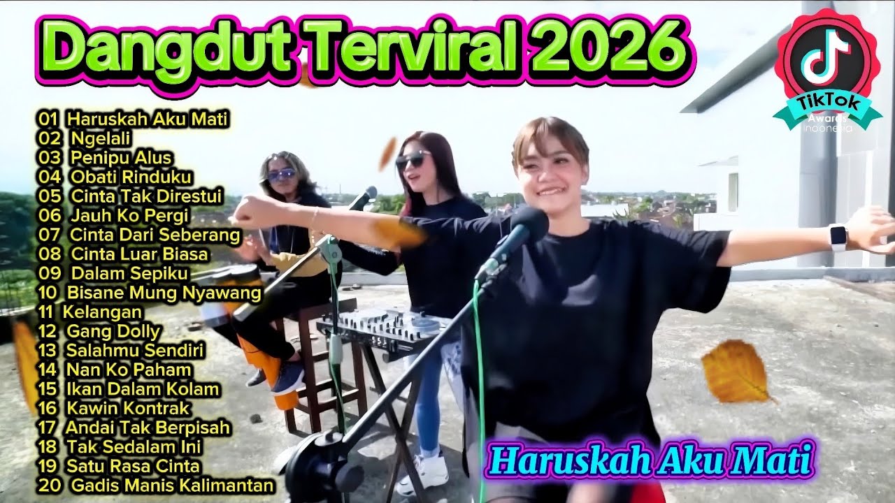 Dangdut Terviral 2026 🔥 Haruskah Aku Mati & Lagu Dangdut Viral Terbaru 2026 Full Album