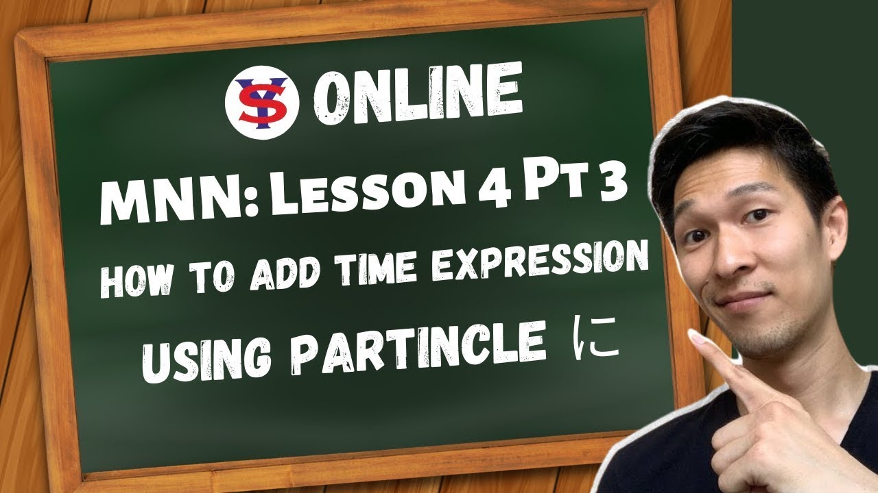 Learn Japanese Lessons in Tagalog | L4 P3 EV | How to express time with action verbs in Japanese.