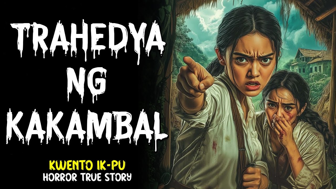TRAHEDYA NG KAKAMBAL | Horror True Story