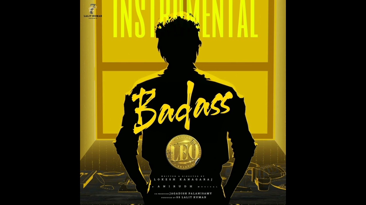 LEO - Badass Instrumental HD | Anirudh | #Badass Full BGM