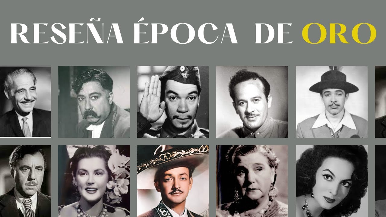 Rese&ntilde;a: &Eacute;poca de Oro del Cine Mexicano