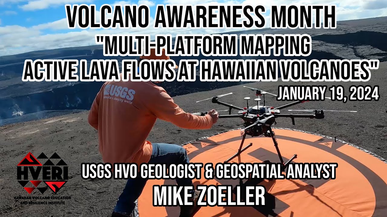 Mapping Active Lava Flows Hawaiian Volcanoes | Jan 19, 2024