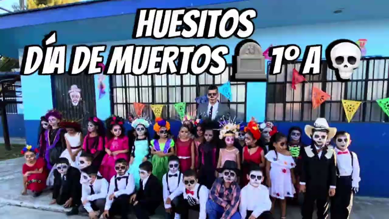 Huesitos - Baile día de muertos, primer grado de primaria
