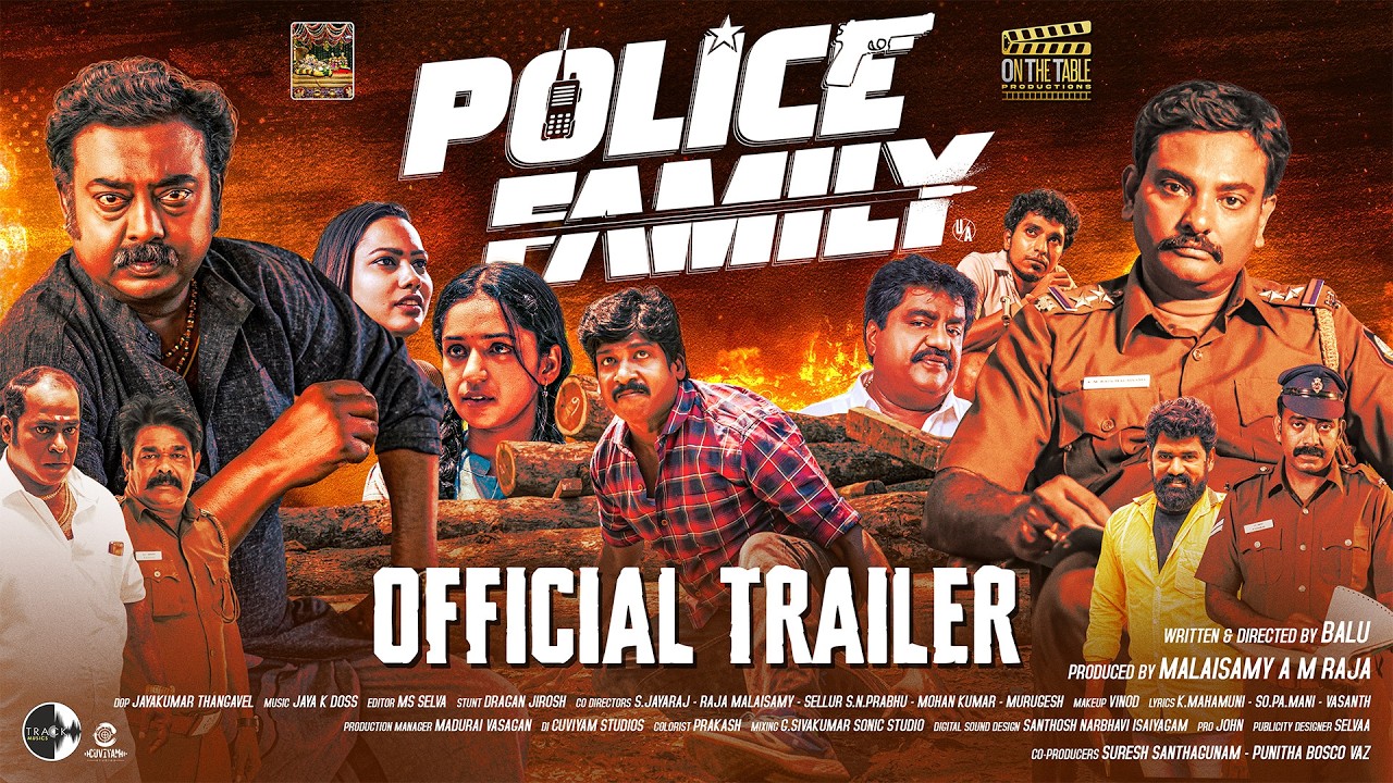 Police Family Official Trailer | Saravanan | Raja Malaisamy | Nisha Dubey | Kadhal Sukumar | Balu