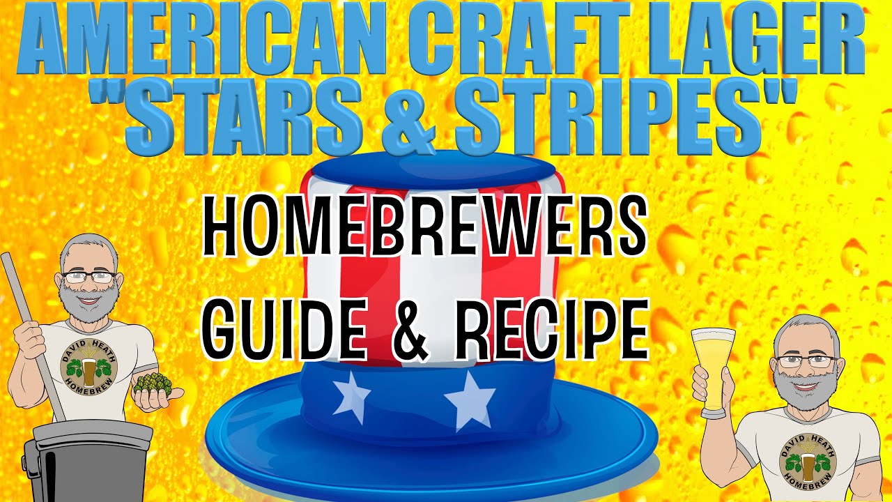 American Craft Lager Recipe & Methods For Homebrewers