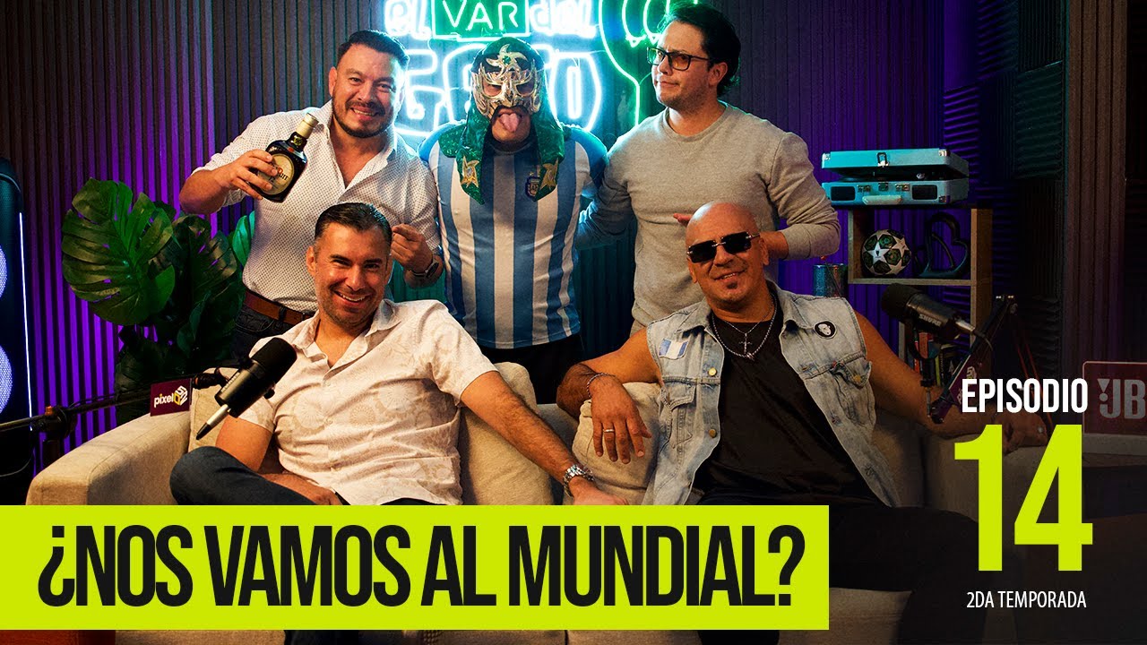 #ElVARdelGato 🎙️EP 14: ¿NOS VAMOS AL MUNDIAL? ⚽🏳️ con Mario Escobar Toca y 