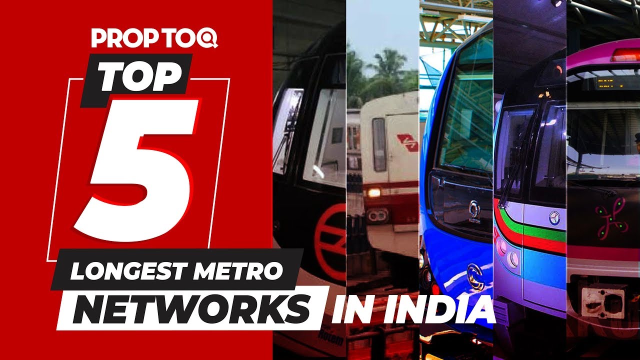 Top 5 Longest Metro Networks In India