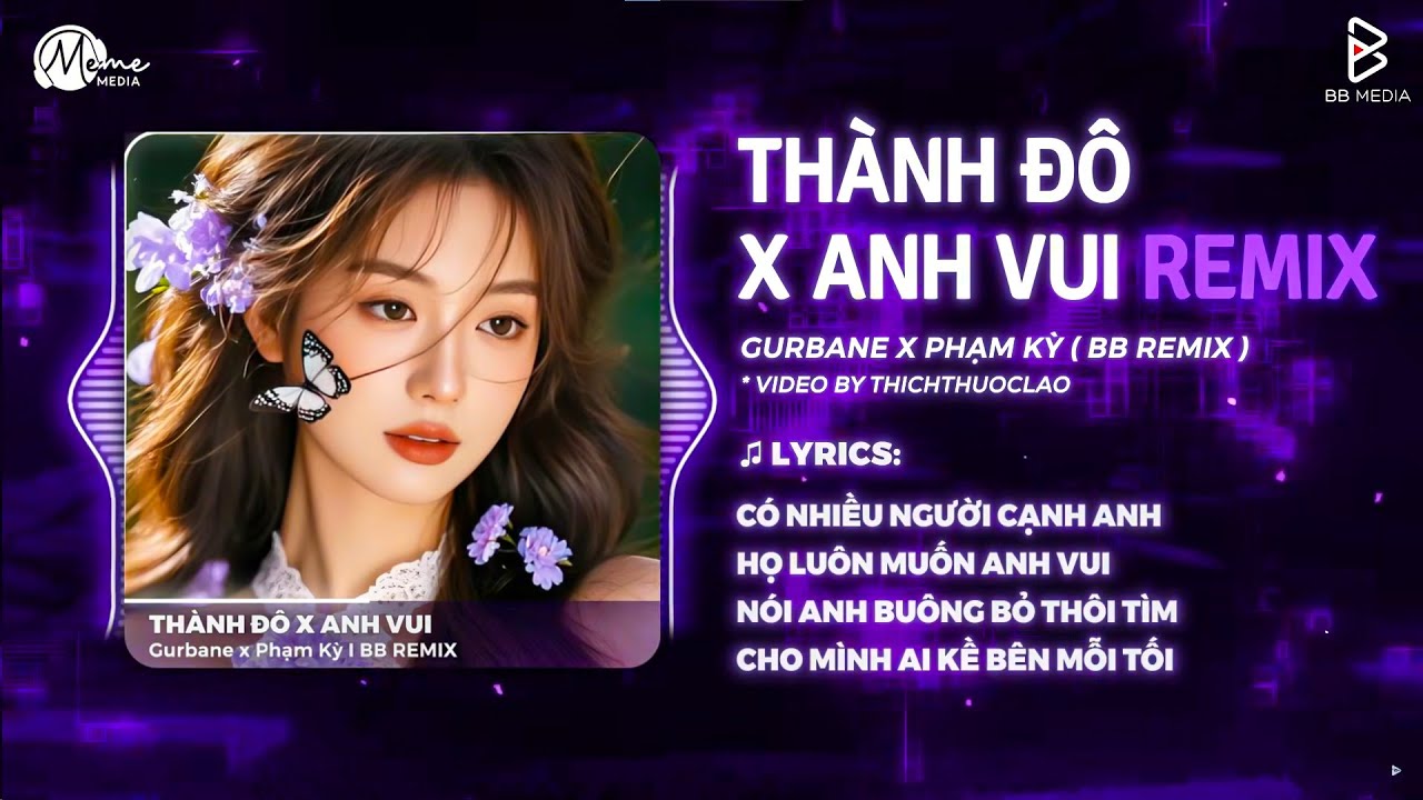 [Mashup2in1] Anh Vui x Th&agrave;nh Đ&ocirc; Remix - Phạm Kỳ x Gurbane | Nhạc Remix Mashup Hot TikTok 2025