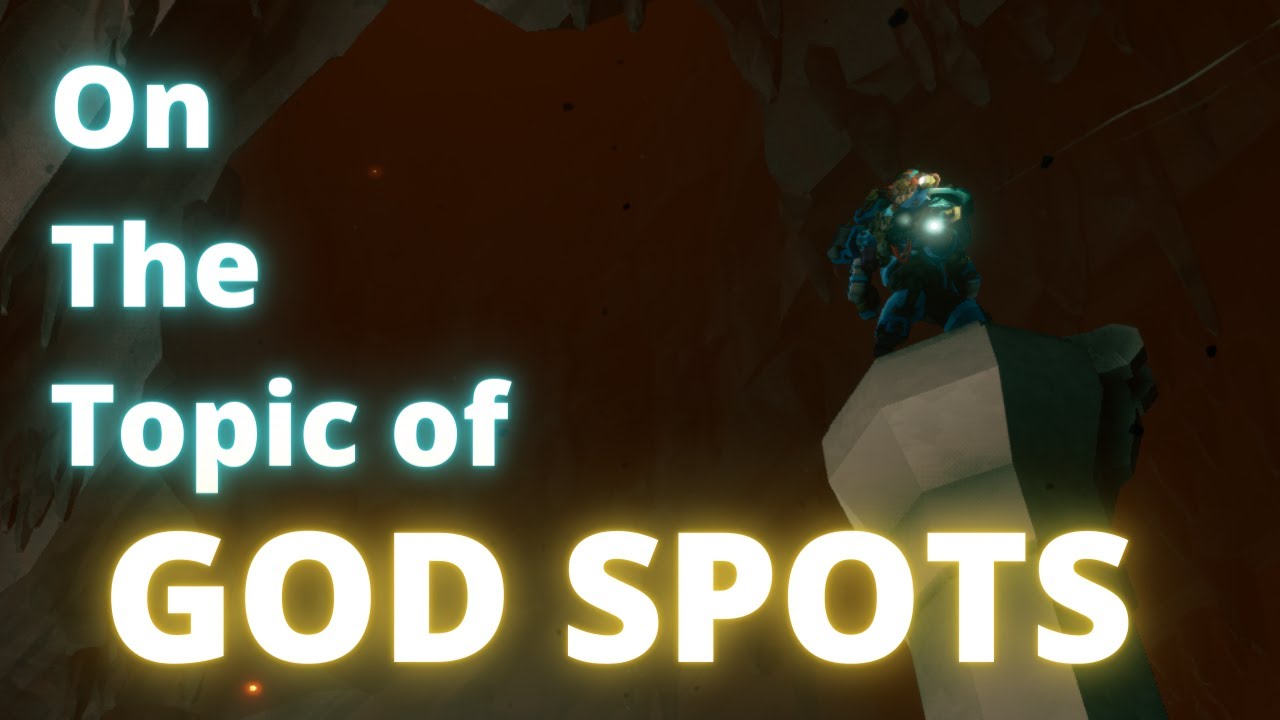 ON THE TOPIC OF GOD SPOTS | DEEP ROCK GALACTIC