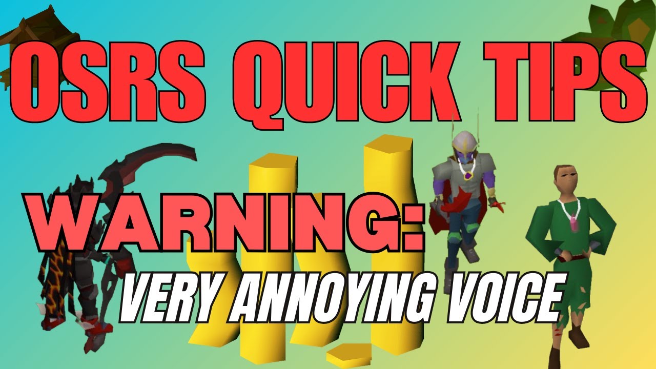 Worst OSRS Tips Video Ever