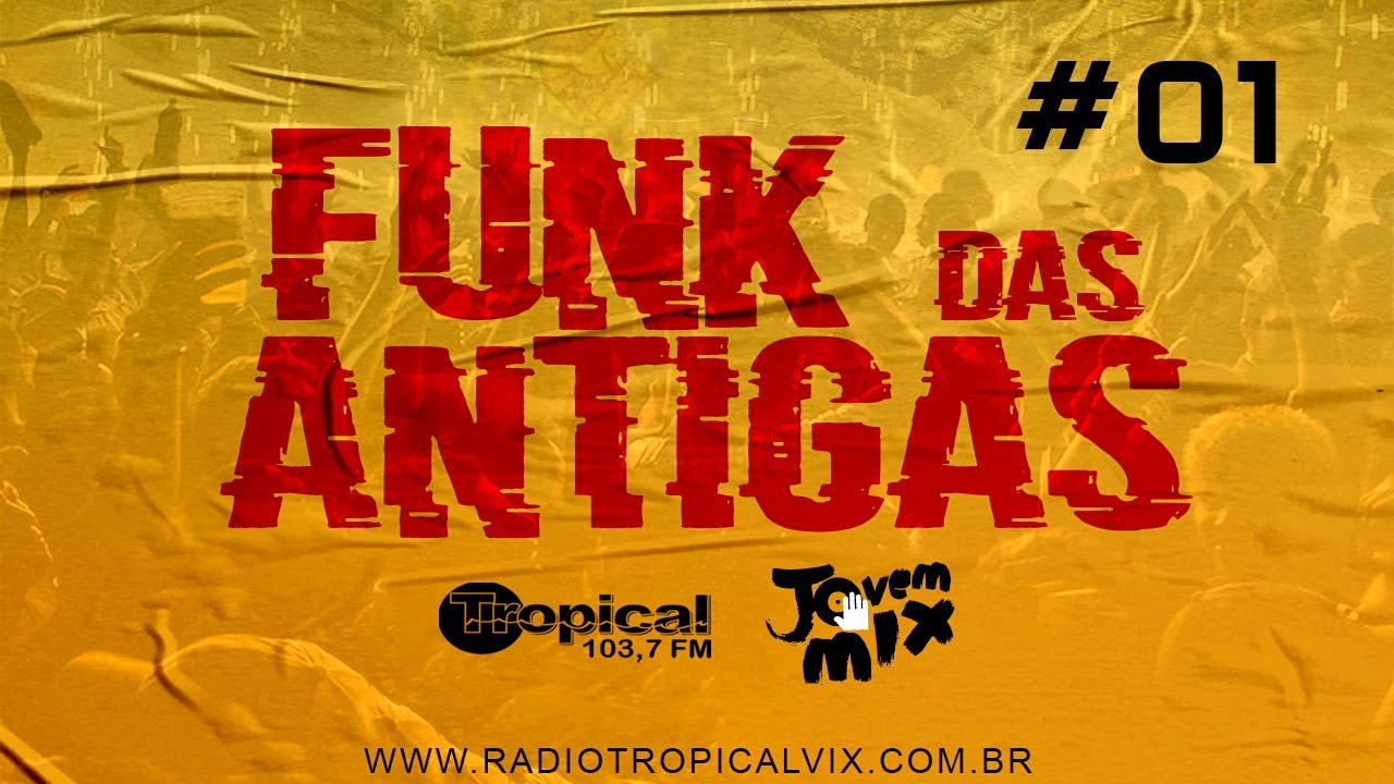 Podcast 01 -Tropical Jovem Mix Funk das Antigas - Melody