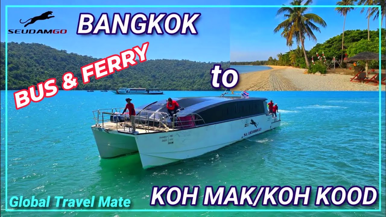 The BEST way to travel from Bangkok to Koh Mak (and Koh Kood)