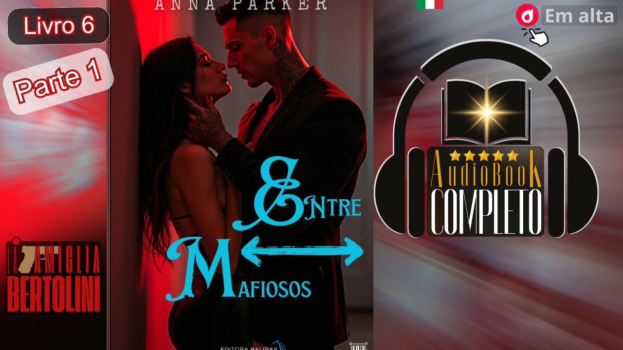 Ela Se Envolveu... O Que Fazer Quando o Perigo é Tão SEDUTOR? | Entre Mafiosos [PARTE 1]
