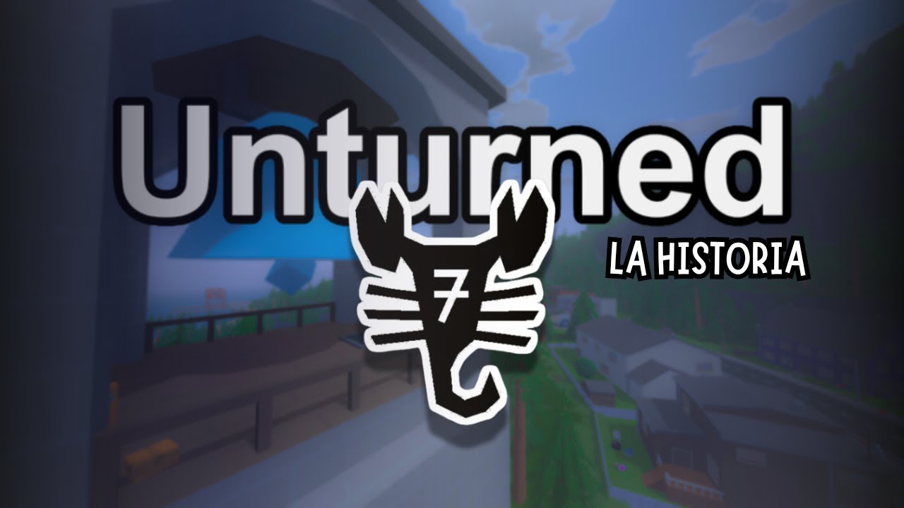 La HISTORIA de UNTURNED 🗒️ | UNTURNED LORE [Epílogo]