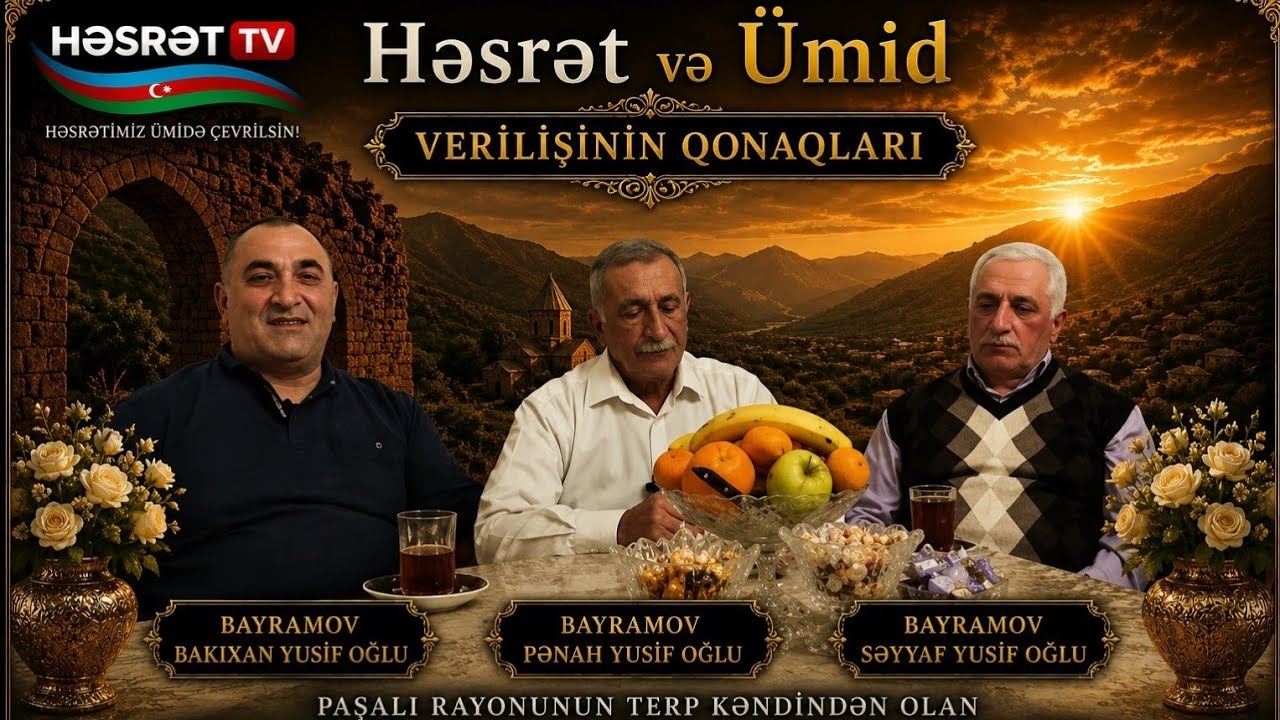 BDM TV-də “Həsrət və Ümid” verilişi —  Pənah, Bakıxan, Səyyaf Bayramovlar
