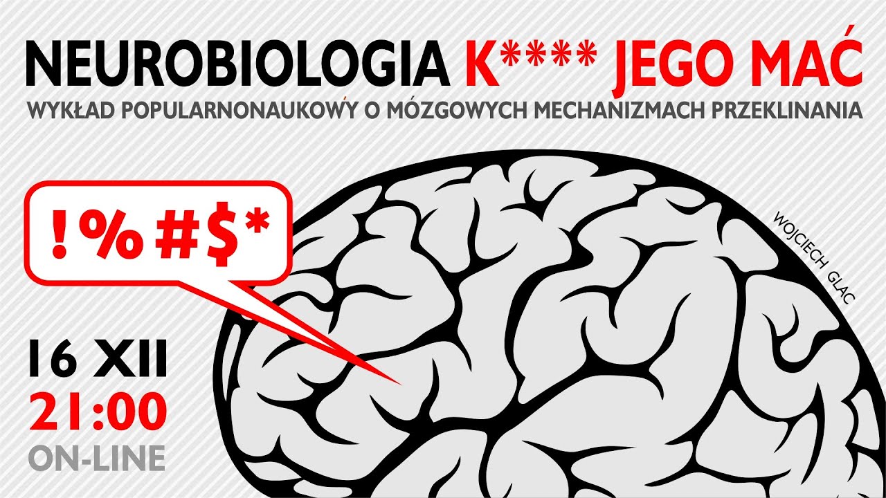 Neurobiologia k**** jego mać!