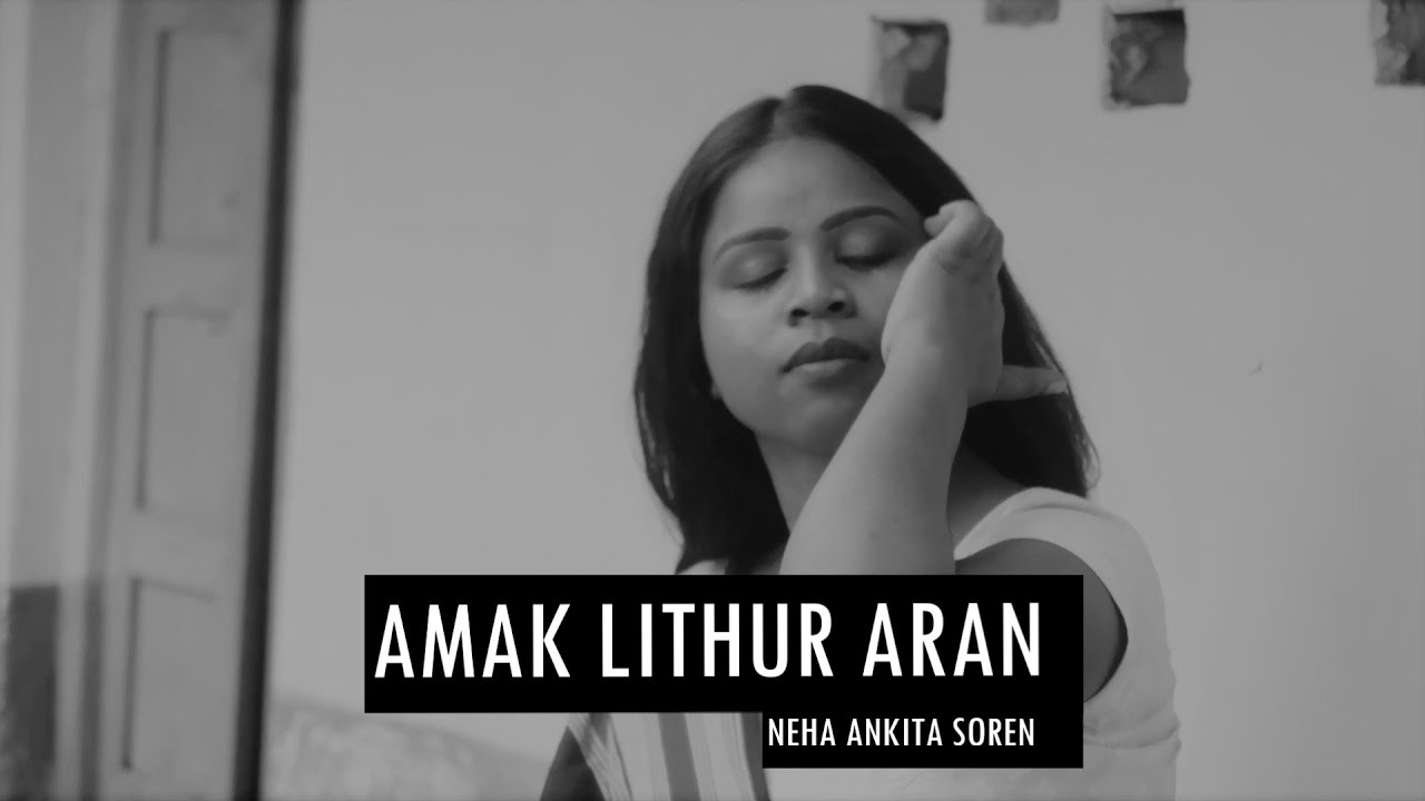 AMAK LITHUR ARANG || NEW SANTHALI | COVER SONG || THE NOTE BOOK UNOFFICIAL || NEHA ANKITA SOREN