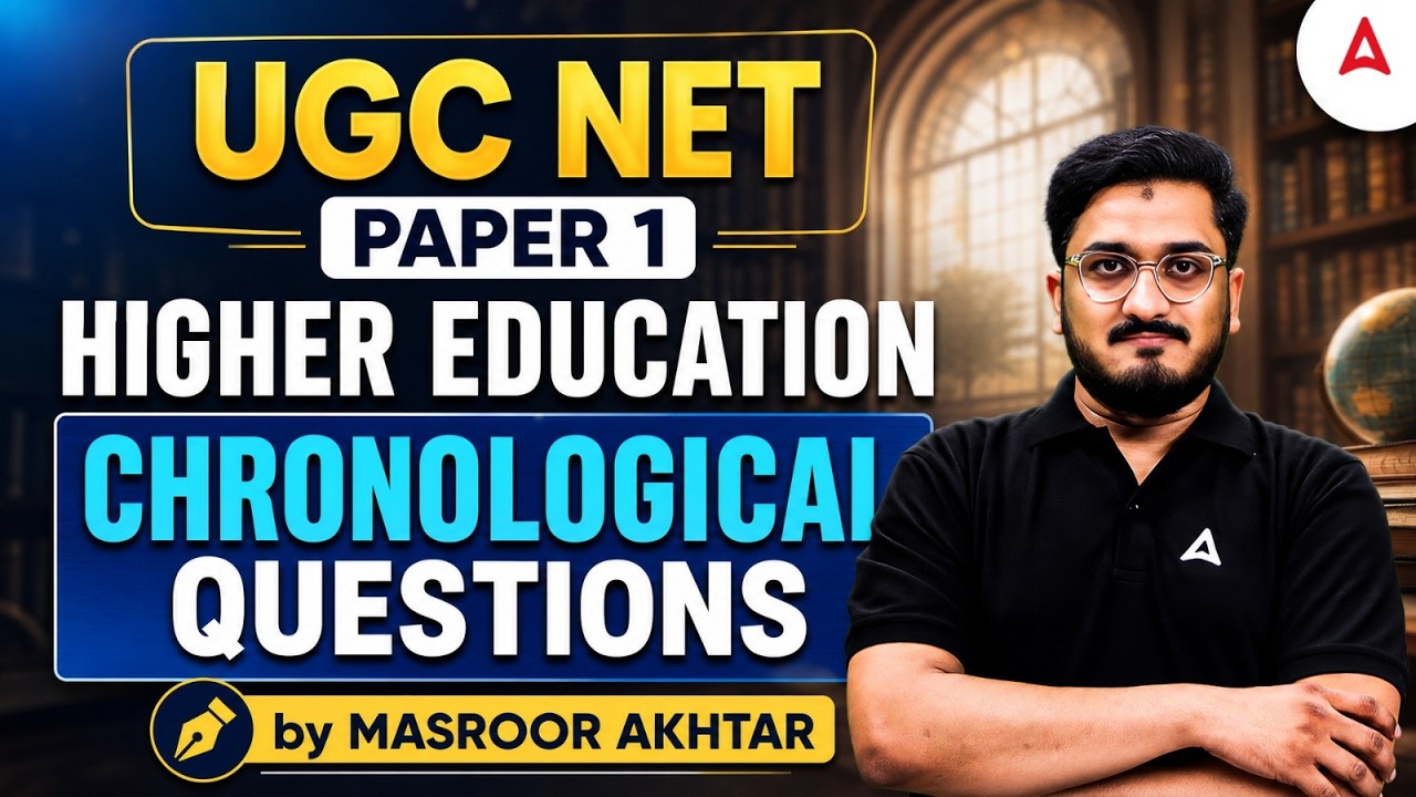 UGC NET Paper 1 | UGC NET Paper 1 Higher Education Chronological Questions | UGC NET Paper 1 PYQ