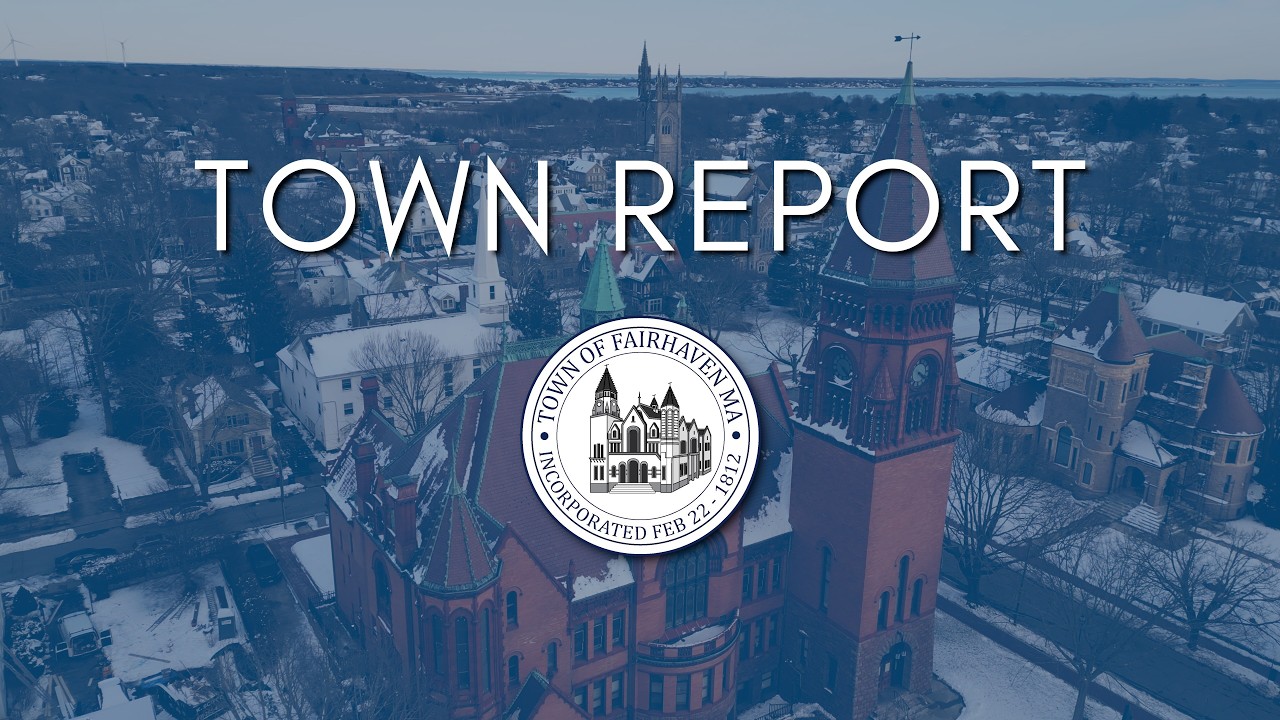 Fairhaven Town Report - March 13th, 2026