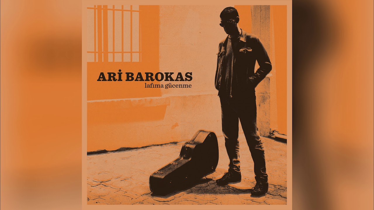 Ari Barokas - Gavurlar (Lafıma G&uuml;cenme)