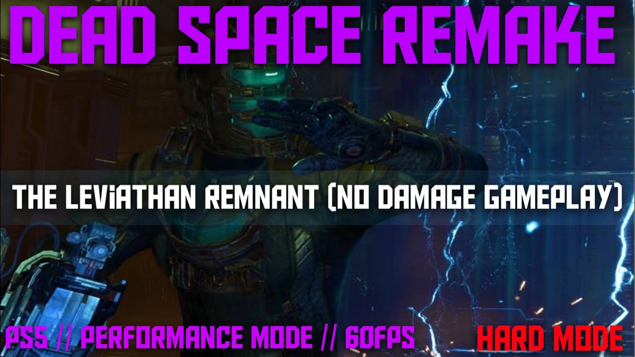 Dead Space Remake (PS5) - How to Kill the Leviathan Remnant WITH LIMITED RESOURCES (NO DAMAGE/HARD)