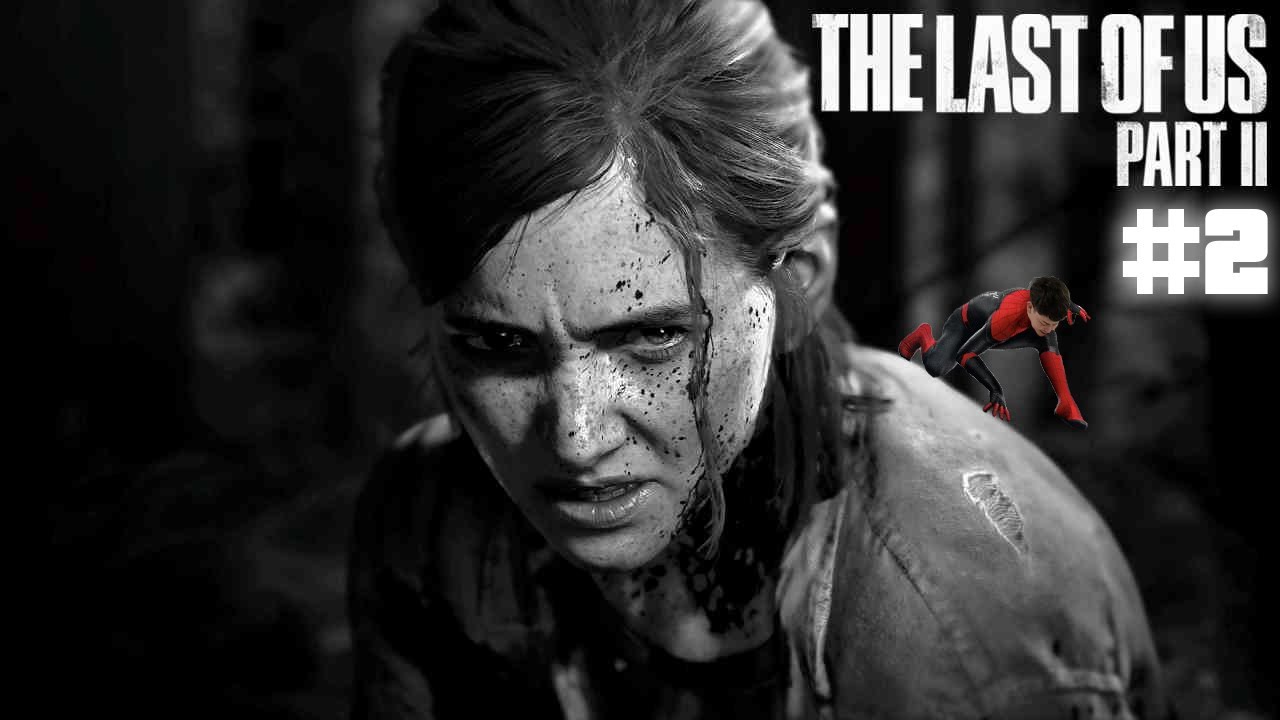 THE LAST OF US PART 2 GEEKED LETS PLAY #2 (Patrol!)