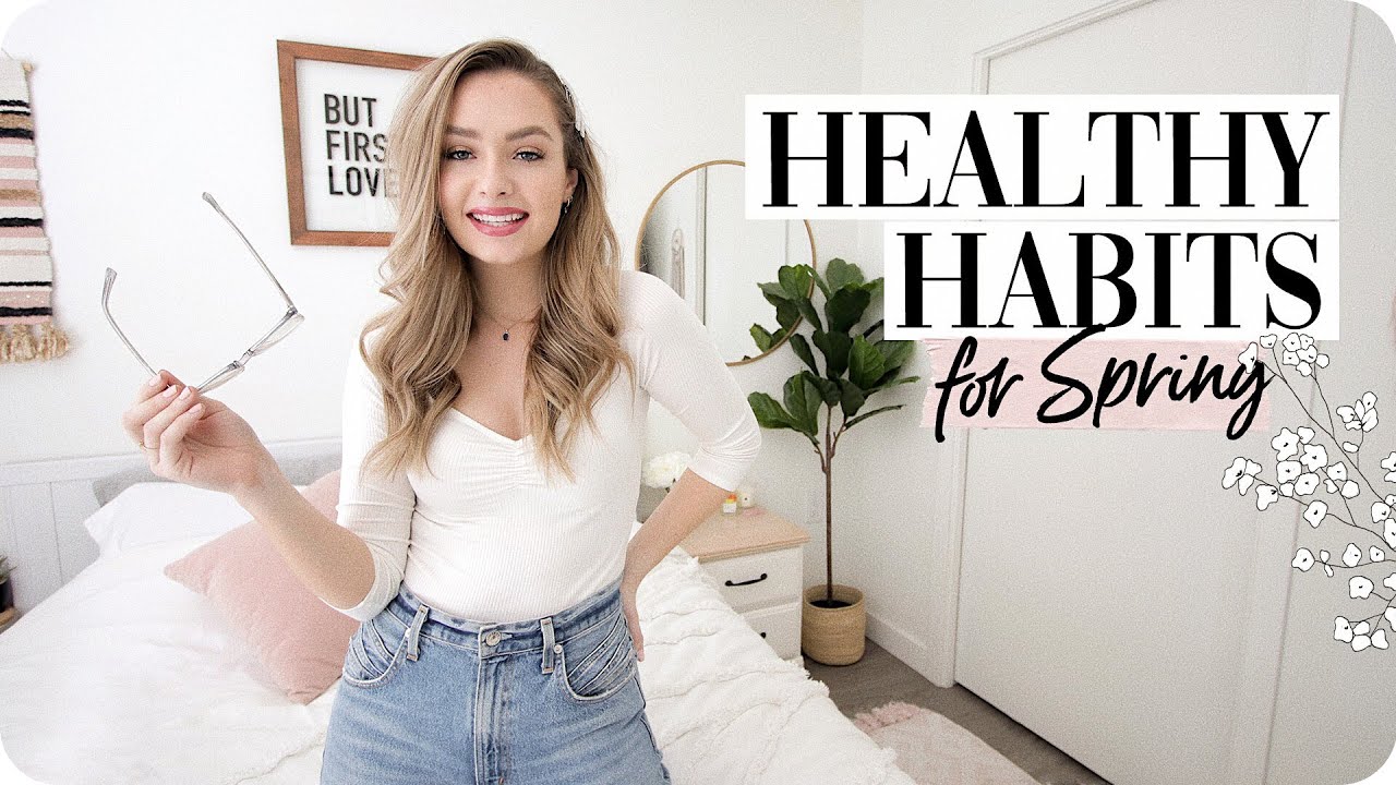 Healthy Habits for Spring 2019