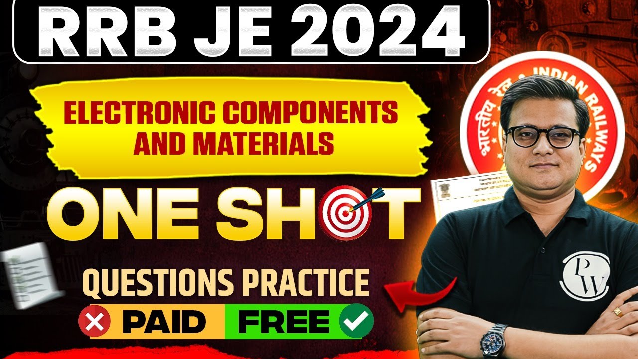 Electronic Components and Materials In ONE SHOT Questions | RRB JE Electrical Engineering Classes