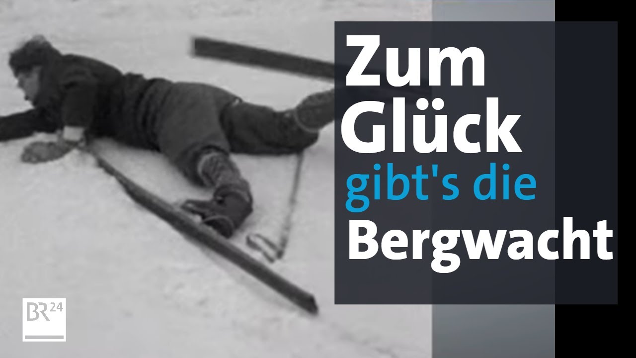 Bergwacht 1960: Schussfahrt mit Folgen | BR24Zeitreise