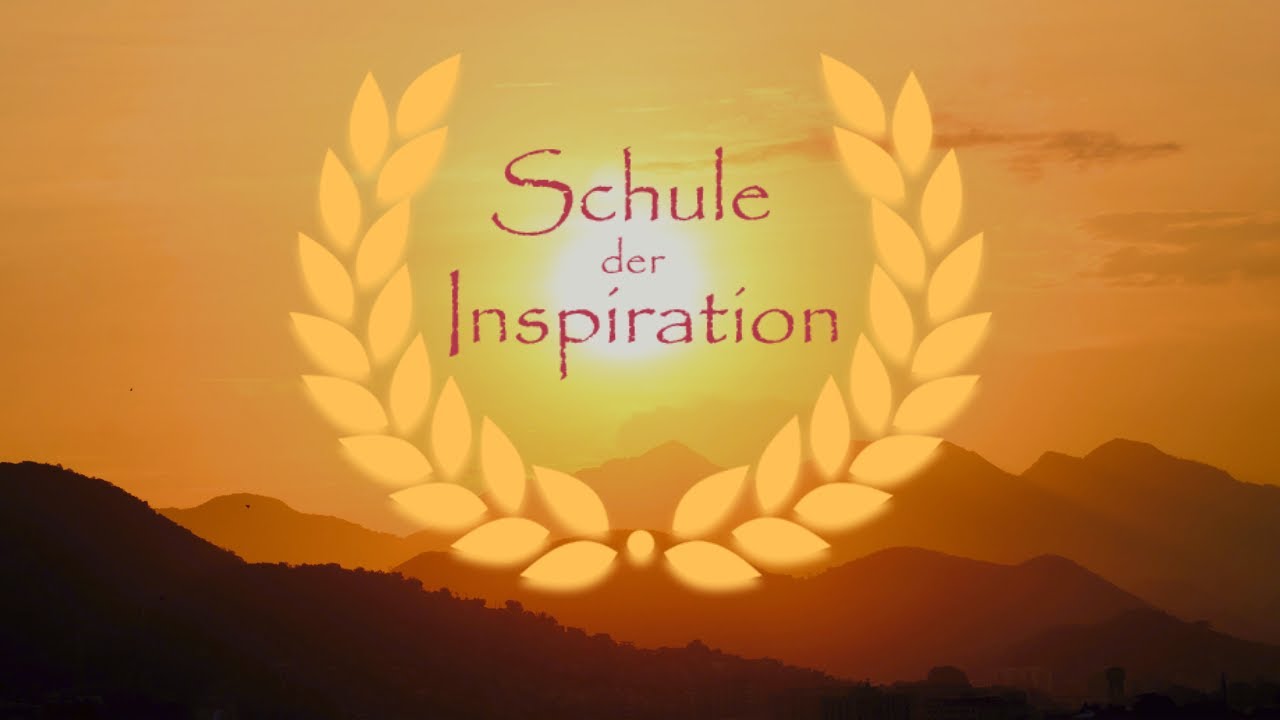 Willkommen bei der Schule der Inspiration