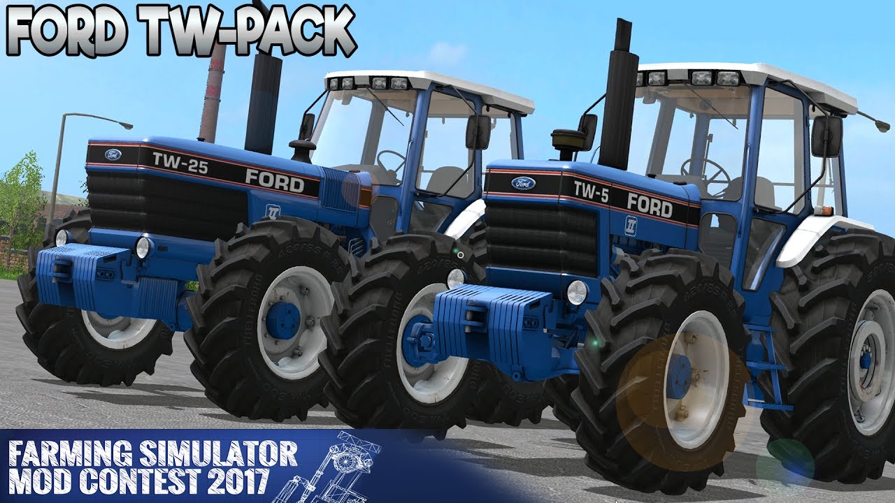 Ford TW-Pack - Farming Simulator 17 Mod Contest
