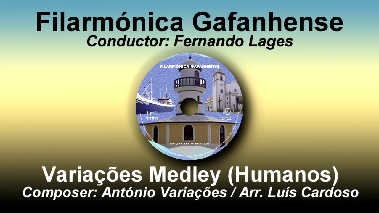 Varia&ccedil;&otilde;es Medley (Humanos) - Arr. Lu&iacute;s Cardoso