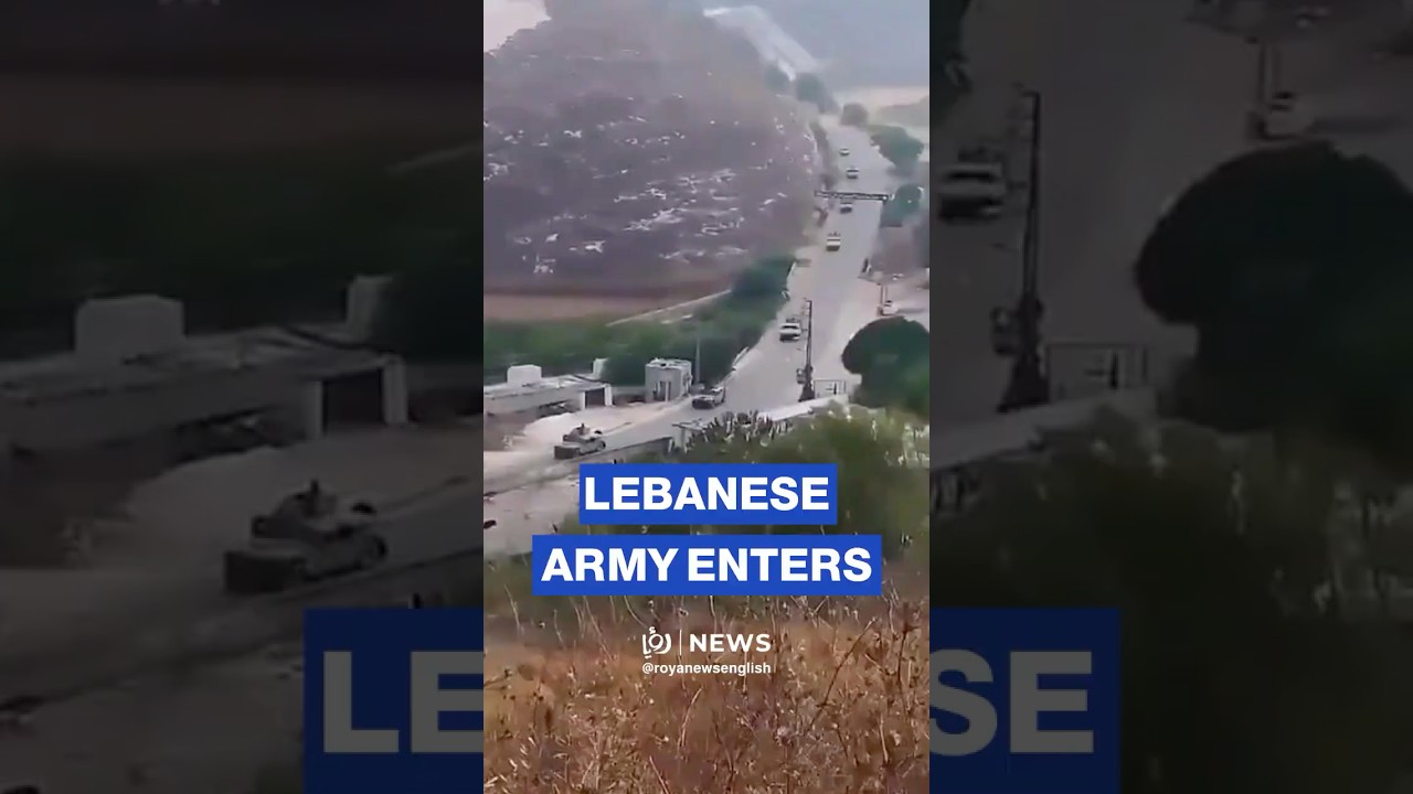 Lebanese Army enters southern Lebanon as 