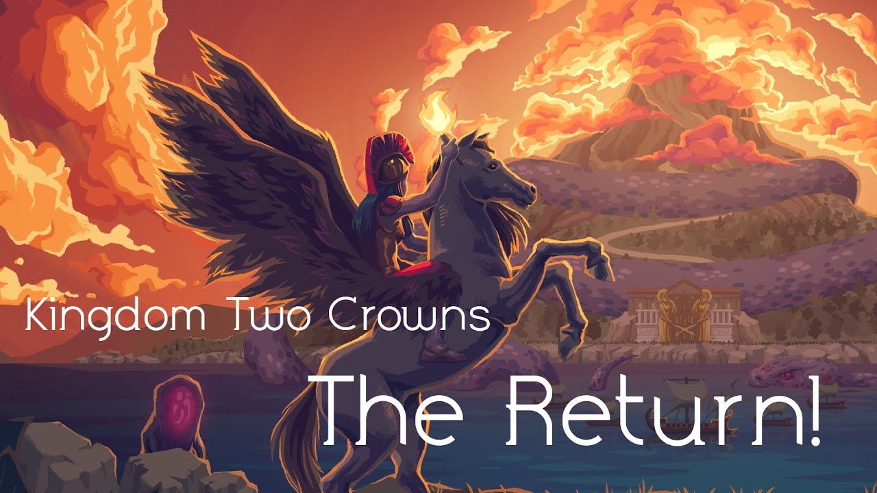 KingdomTwoCrowns - The Return Episode 8