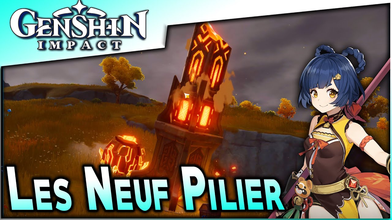 #GenshinImpact &bull; Qu&ecirc;te Les Neuf Pilier ►【Genshin Impact】
