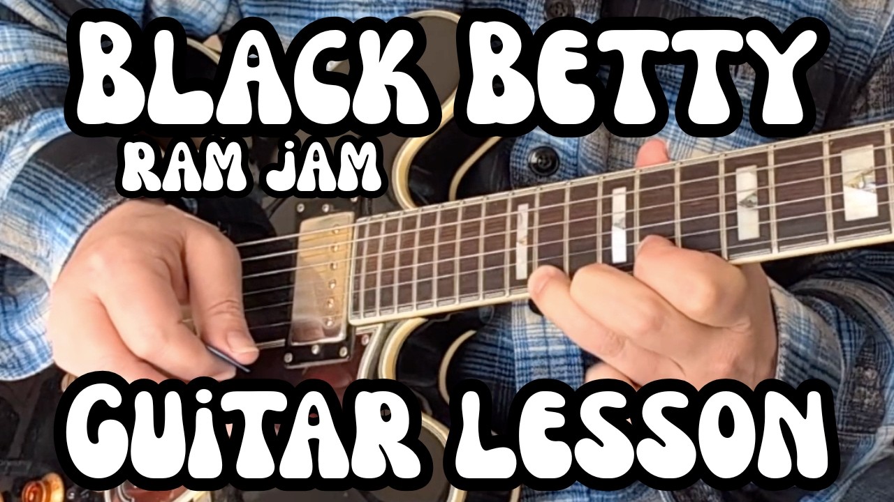 BLACK BETTY Guitar Lesson RAM JAM w/ Tabs