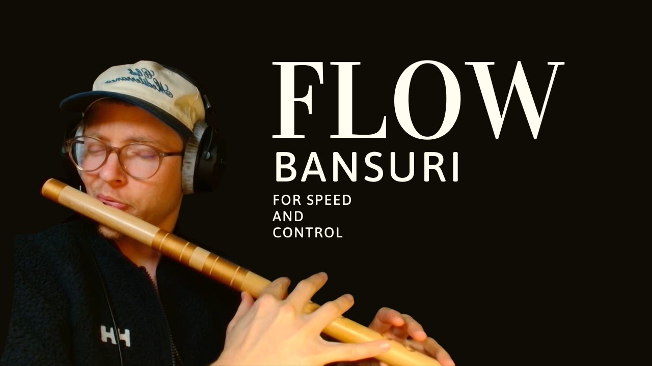 Flow Exercise for Bansuri (speed and control)
