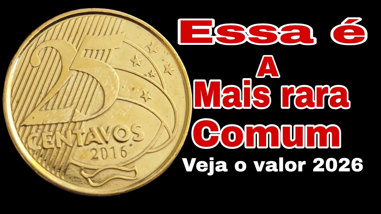  Moeda de 25 Centavos A Mais Rara e Comum Veja Seus Valores 2026